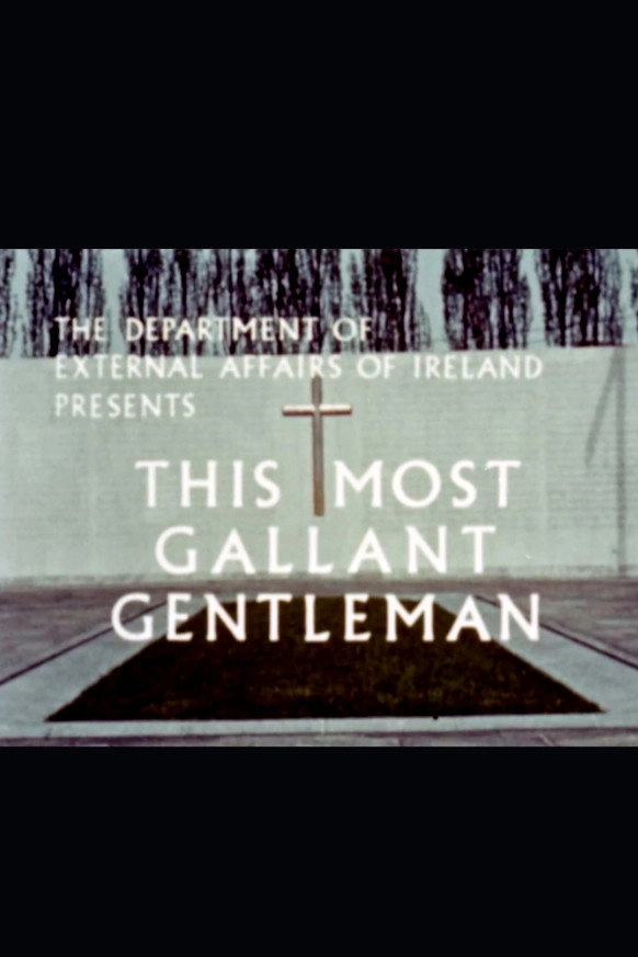 This Most Gallant Gentleman