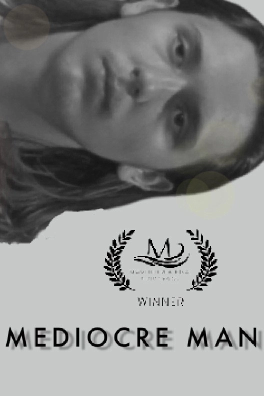 Mediocre Man