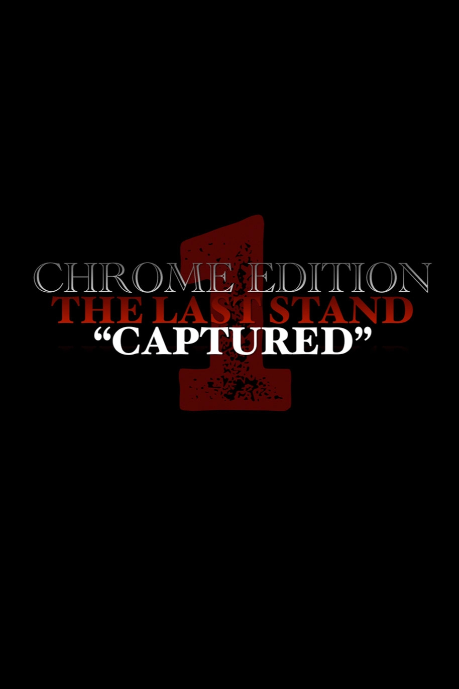 THE LAST STAND | (Chrome Edition)