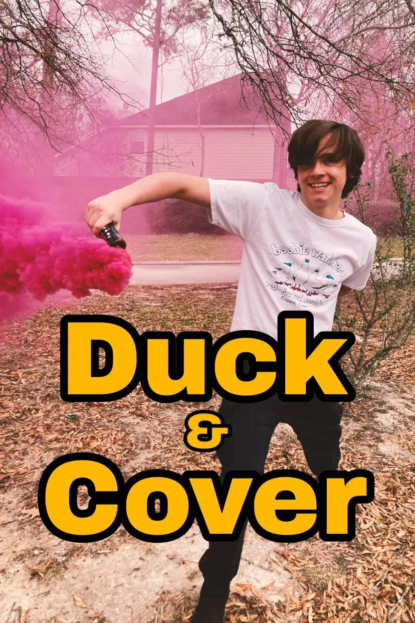 Duck and Cover