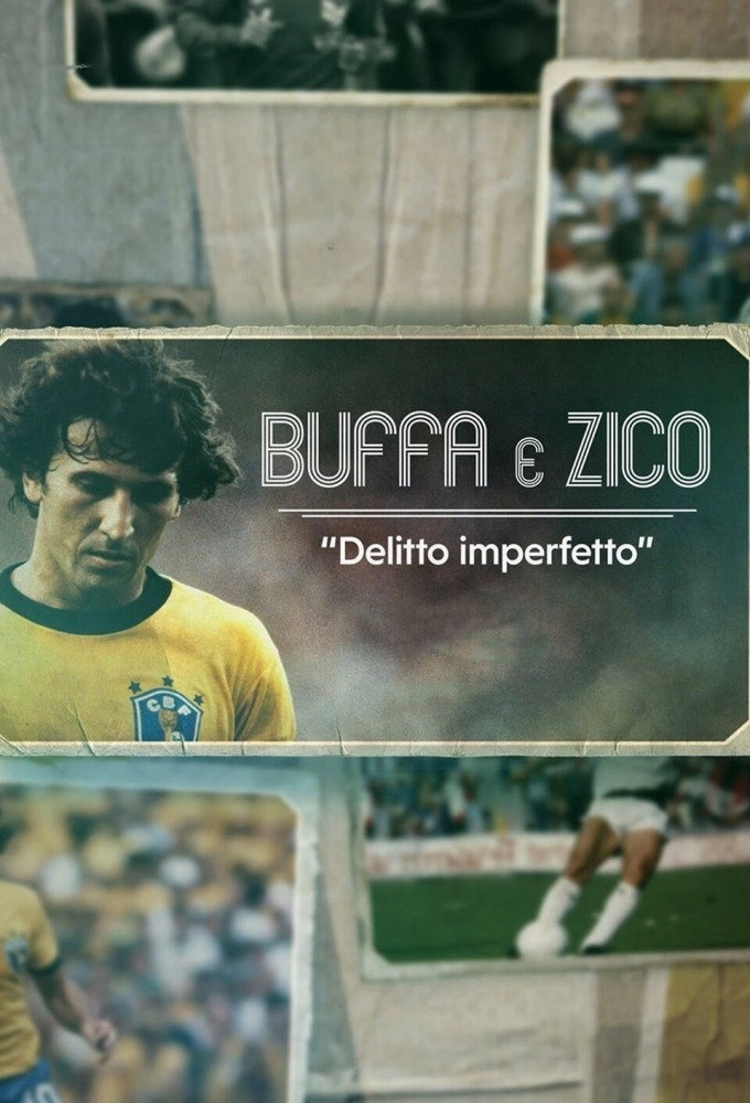 Buffa e Zico: Delitto imperfetto