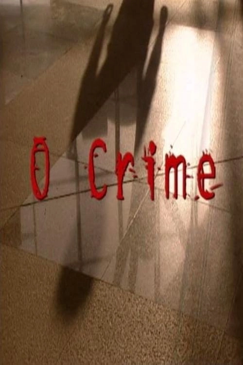 O Crime…
