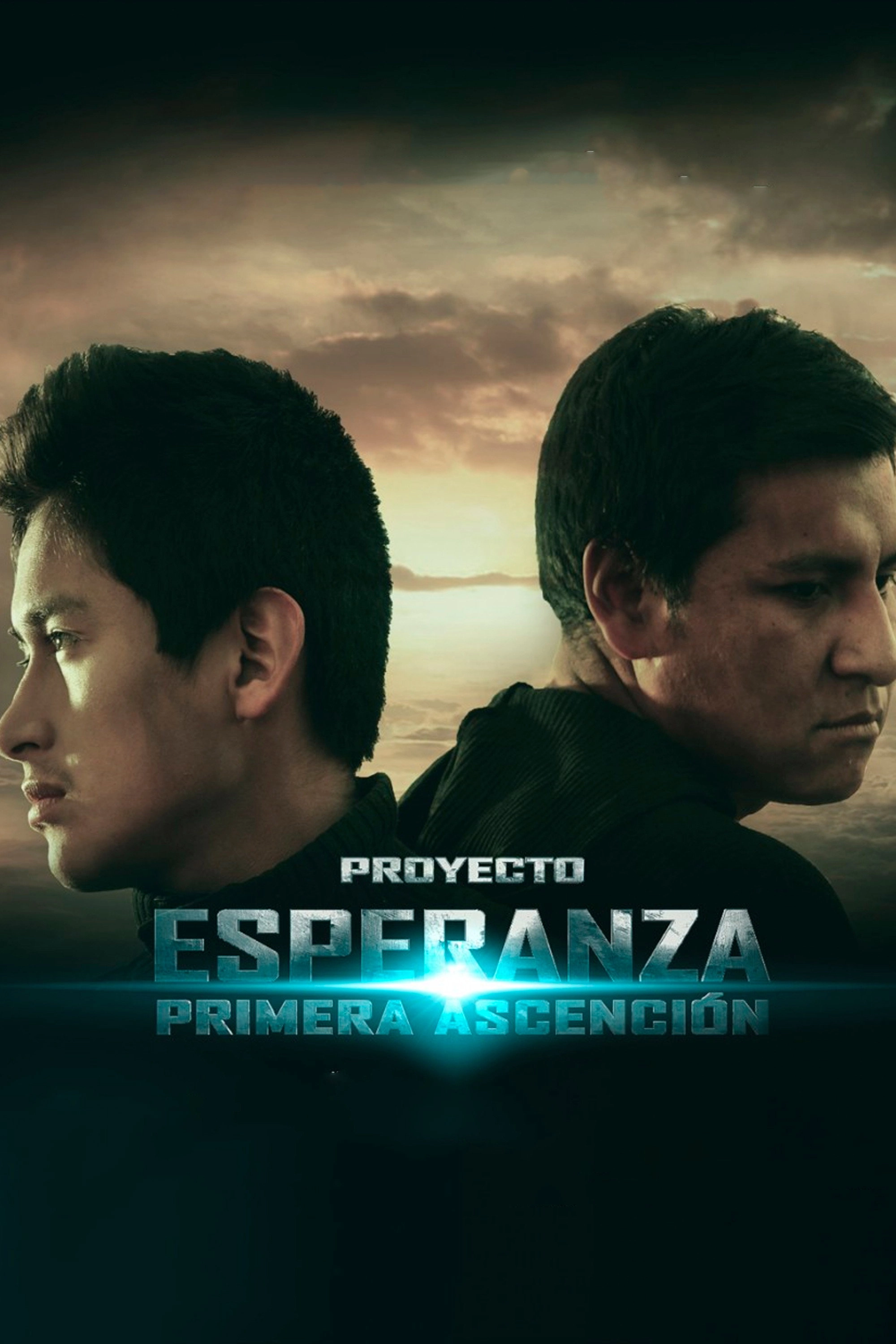 Proyecto Esperanza: Primera Ascensión