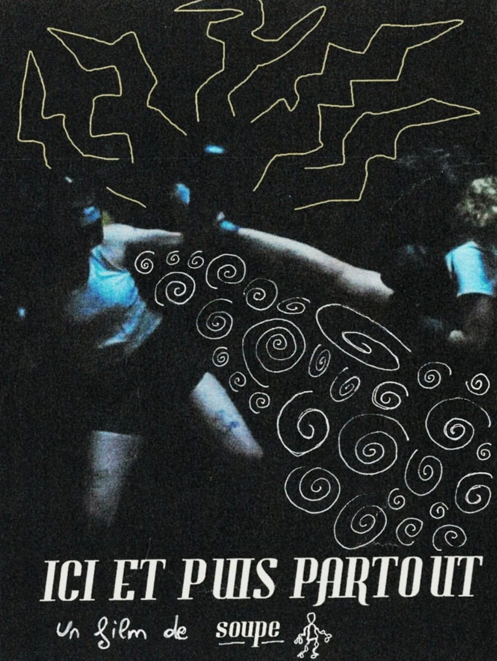 Ici et puis partout