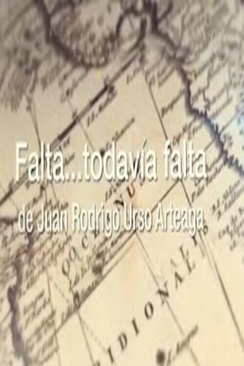 Falta todavía falta