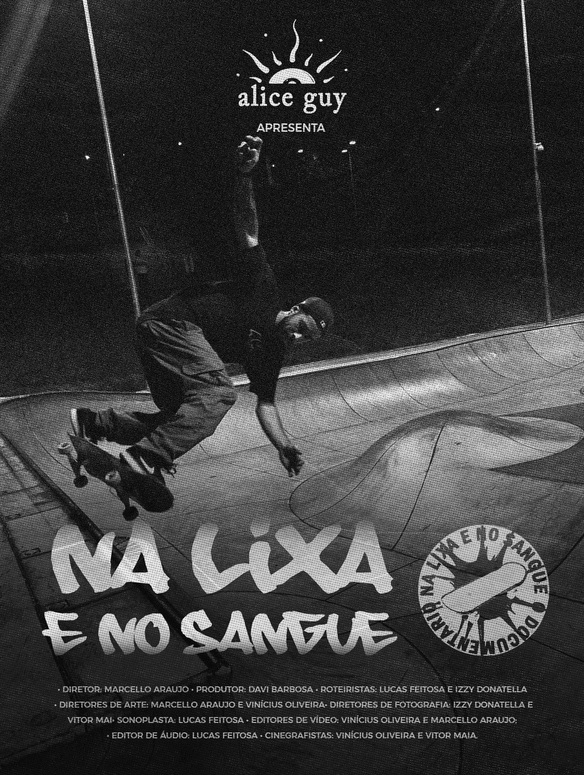 Na Lixa e no Sangue