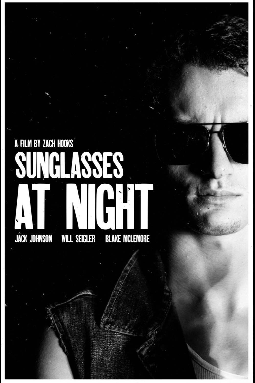 Sunglasses at Night