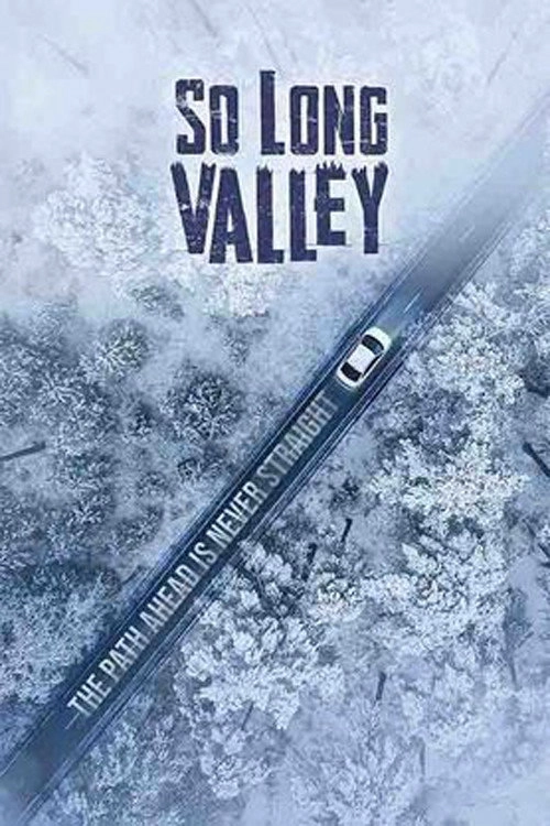 So Long Valley