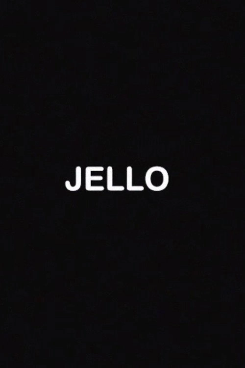 Jello