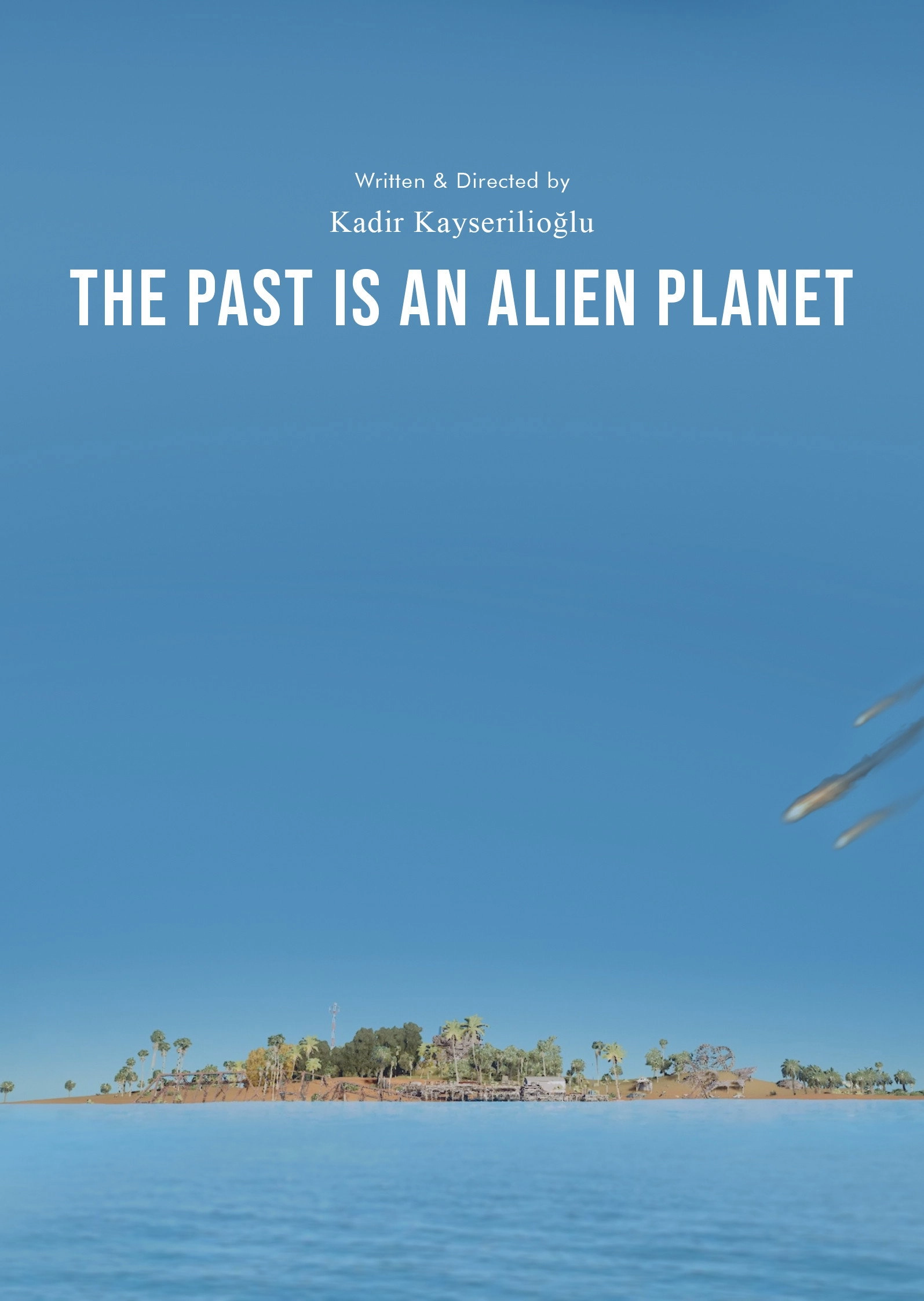 The Past Is An Alien Planet