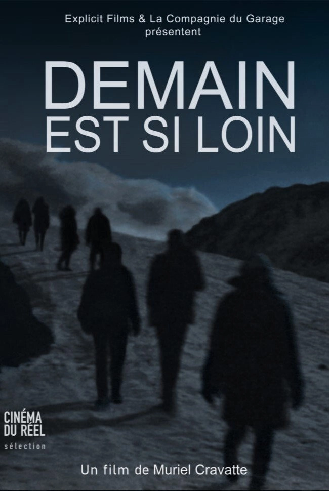 Demain est si loin