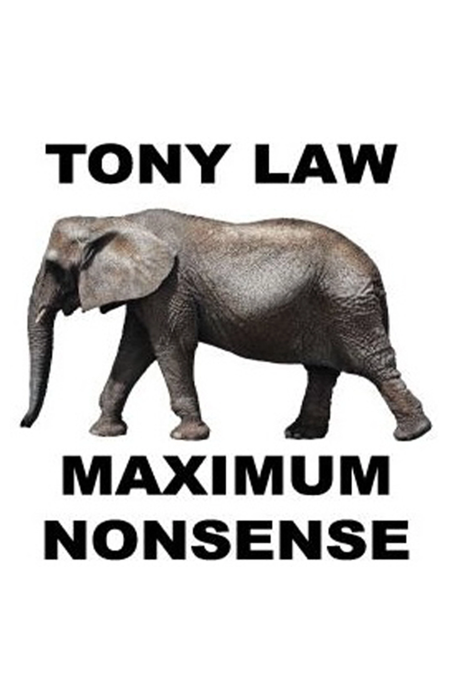 Tony Law: Maximum Nonsense