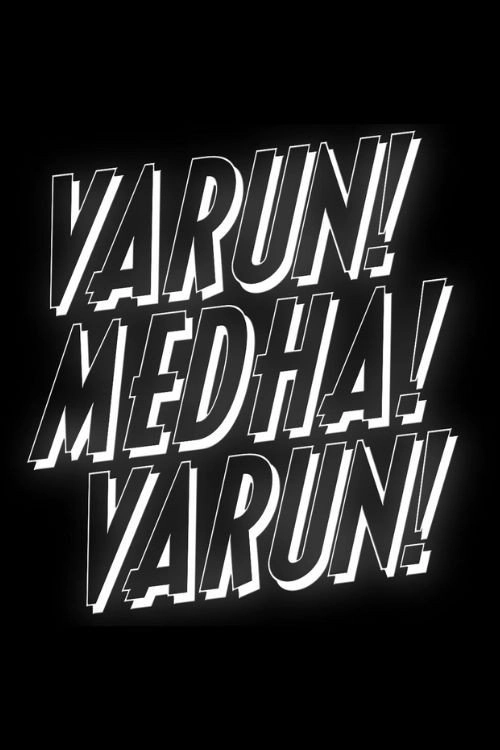 Varun! Medha! Varun!