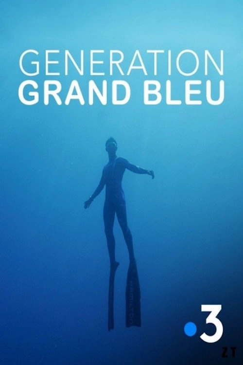Génération Grand Bleu