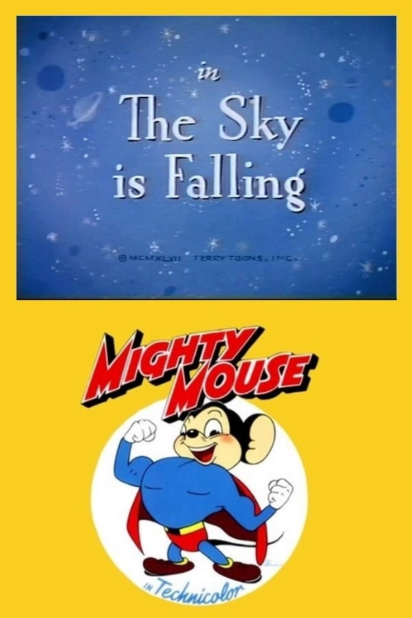 The Sky Is Falling
