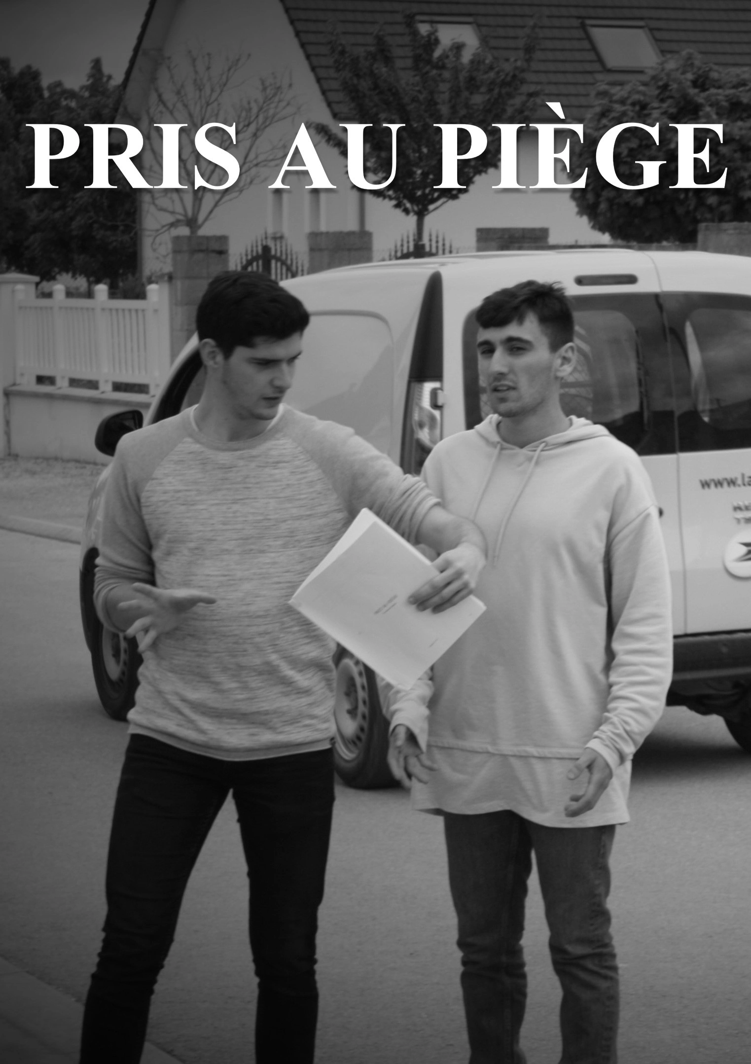 Pris au piège