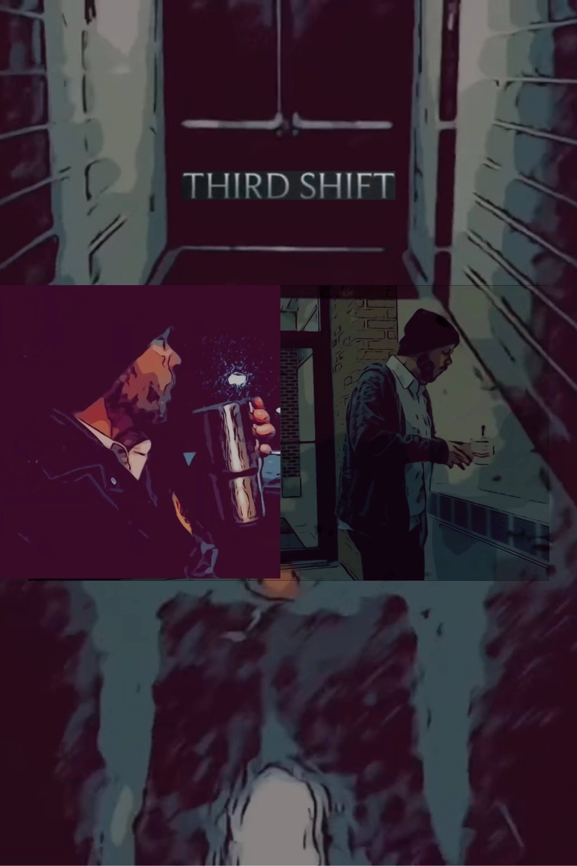 Third Shift