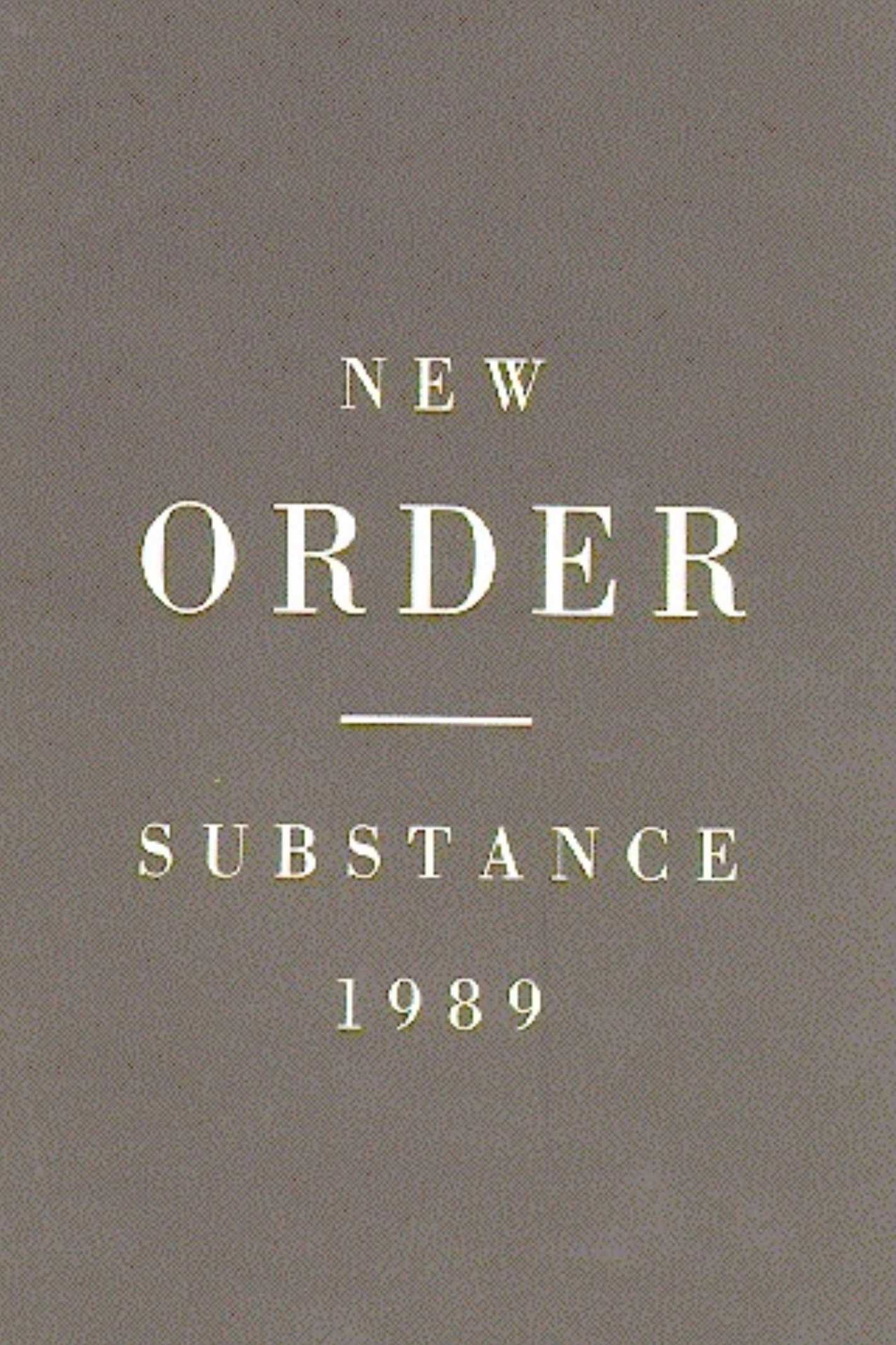 New Order - Substance 1989
