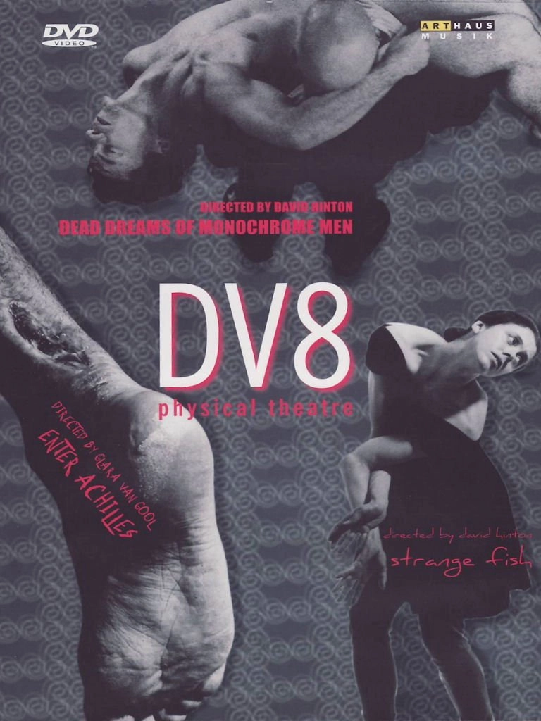 DV8 Physical Theatre: 3 Ballets