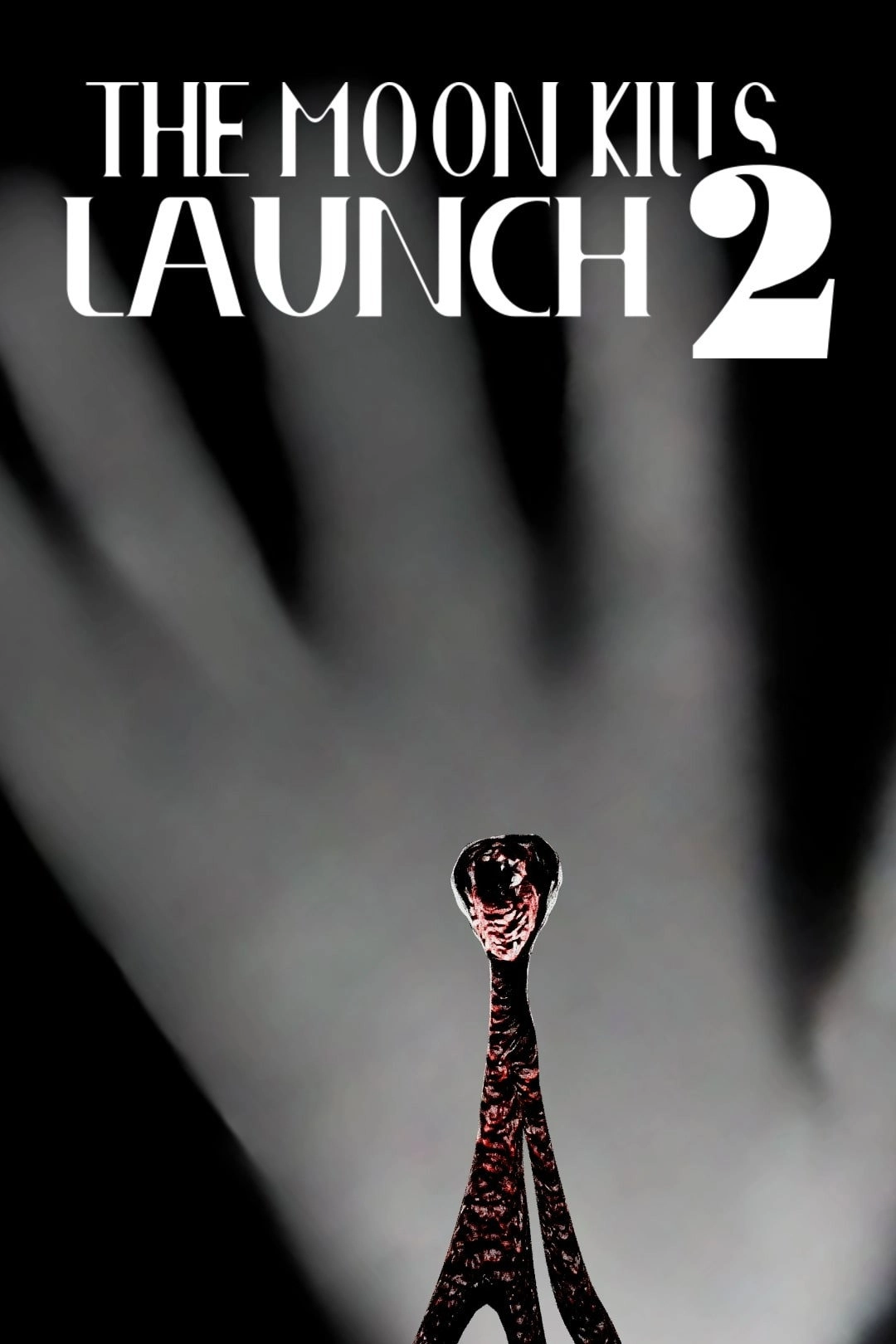 The Moon Kills: Launch 2
