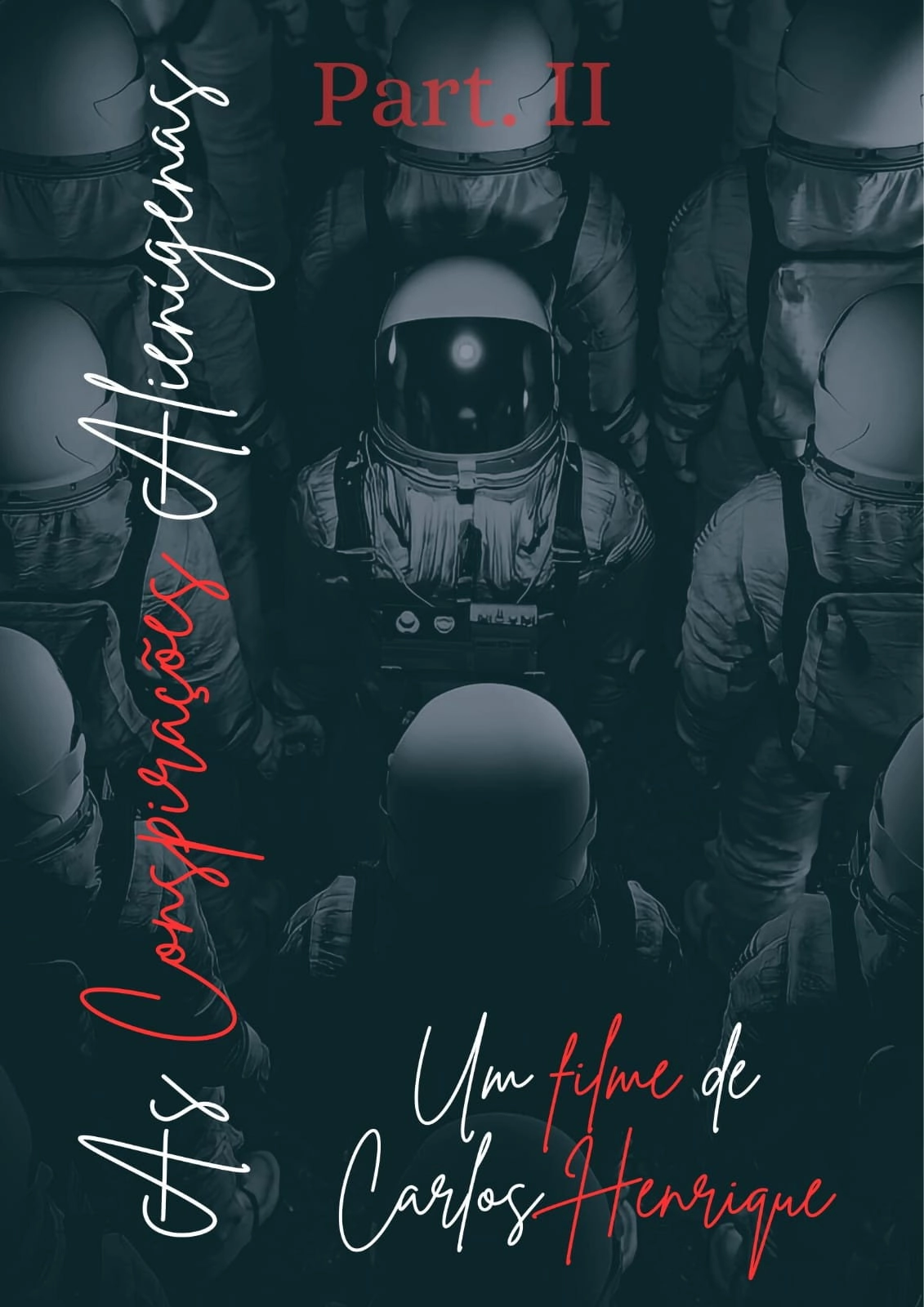 As Conspirações Alienígenas: part. II