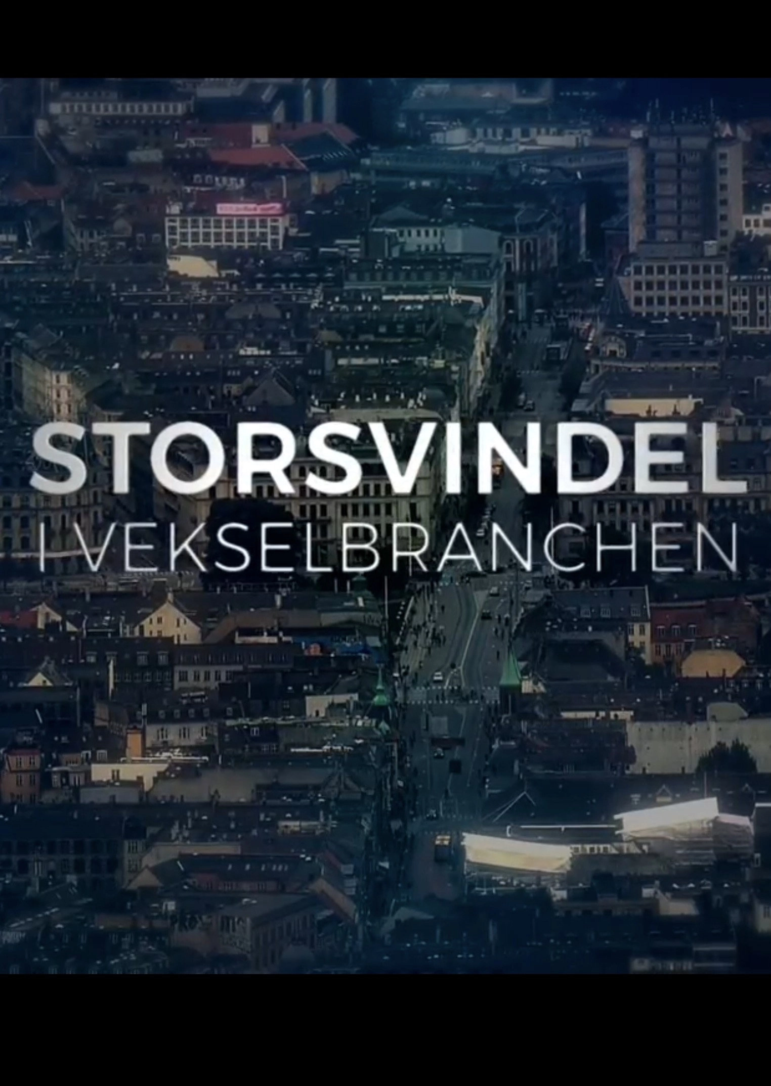 Storsvindel i vekselbranchen