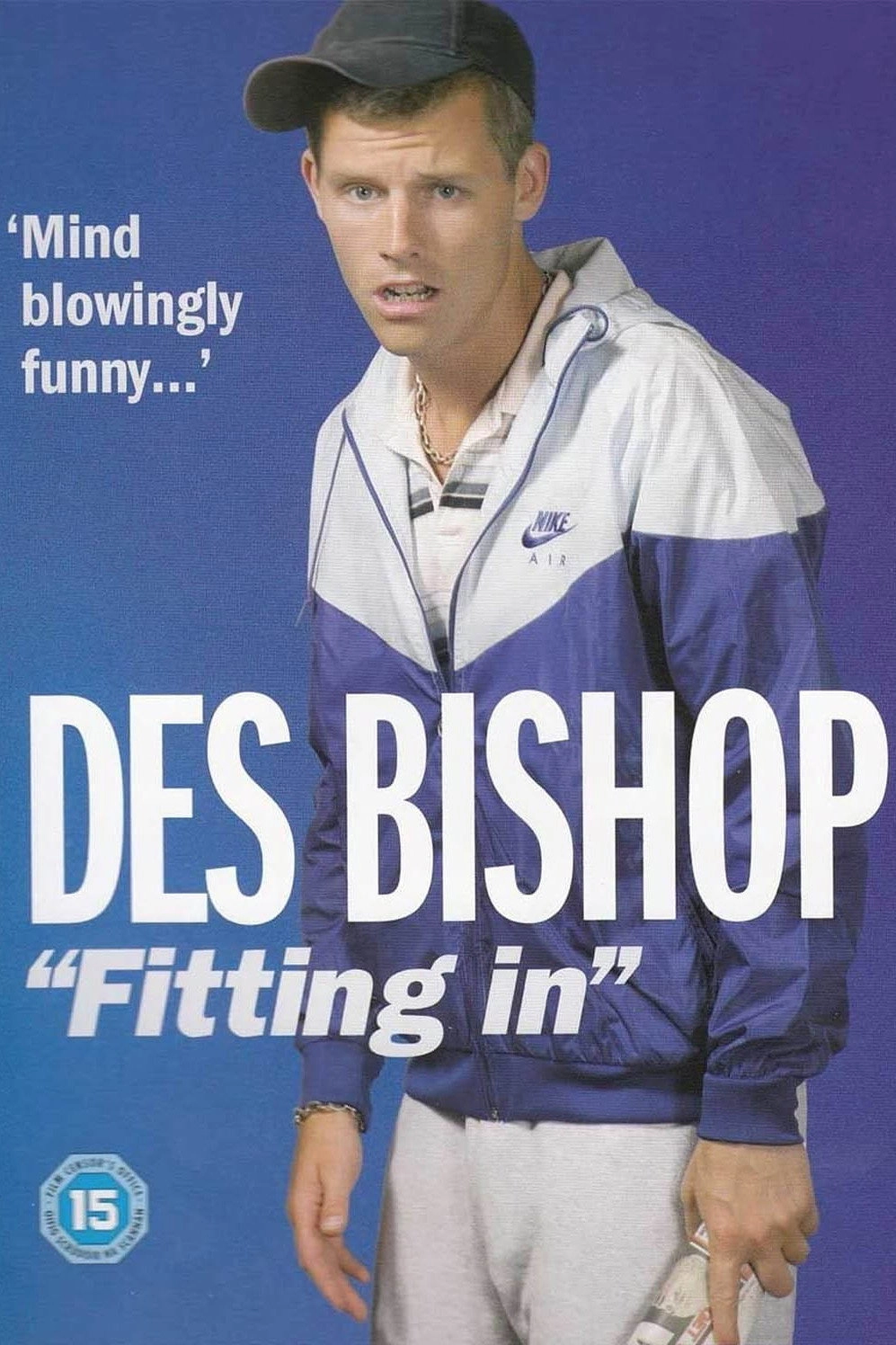 Des Bishop: Fitting In