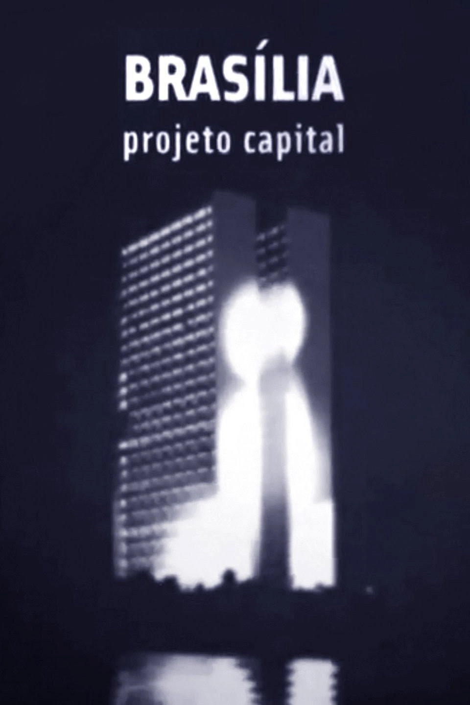 Brasília: projeto capital