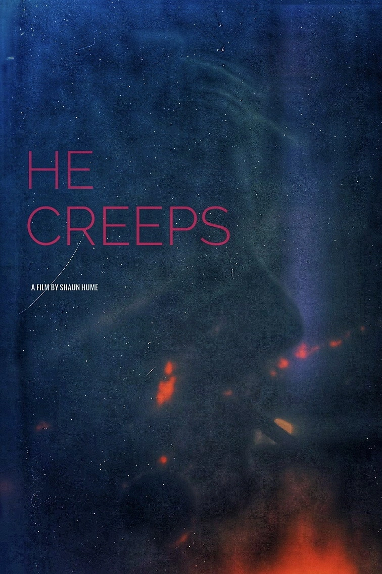 He Creeps