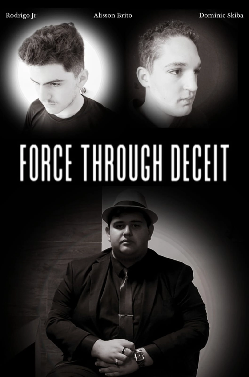Force Through Deceit