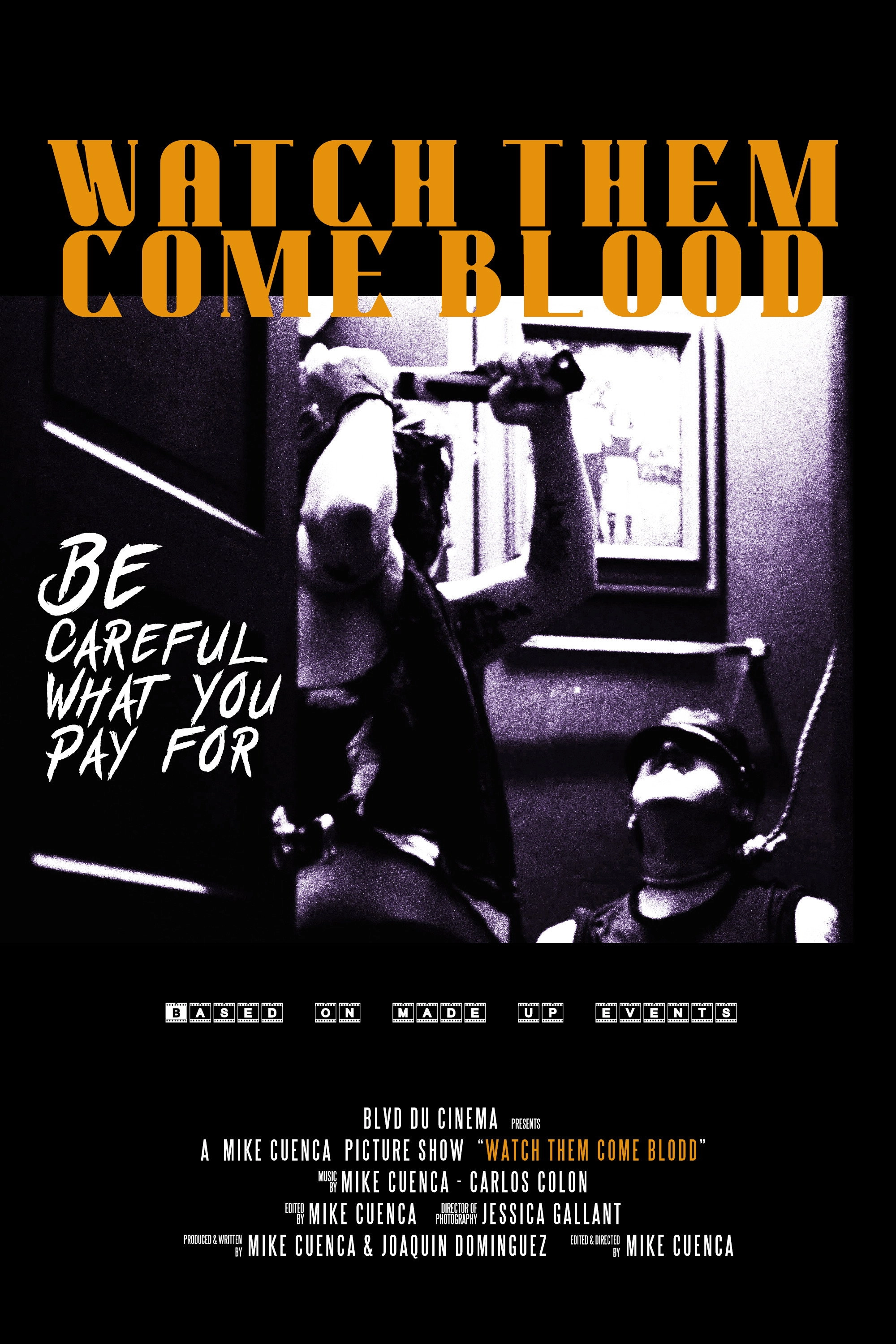 Watch Them Come Blood