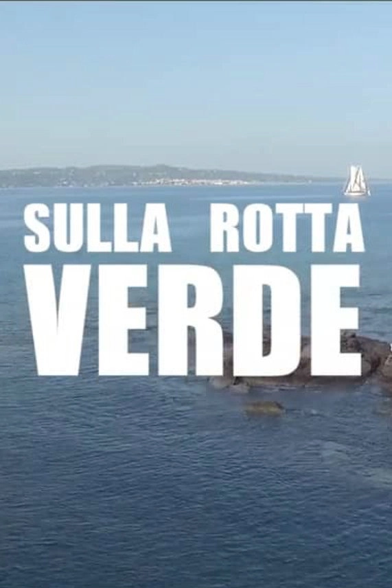 Sulla Rotta Verde
