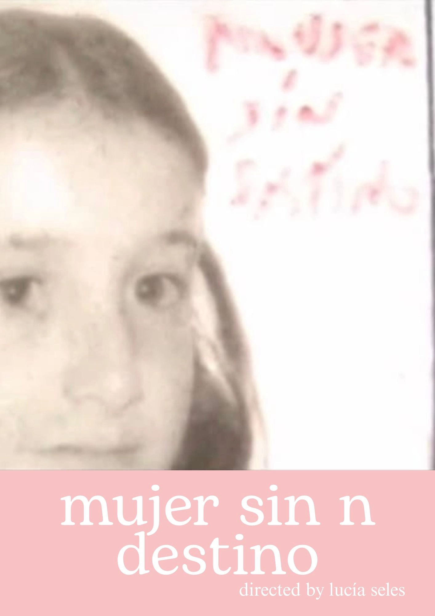 mujer sin n destino