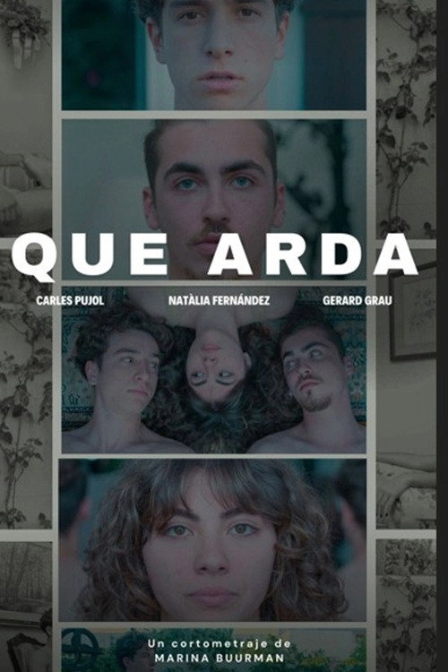 Que arda