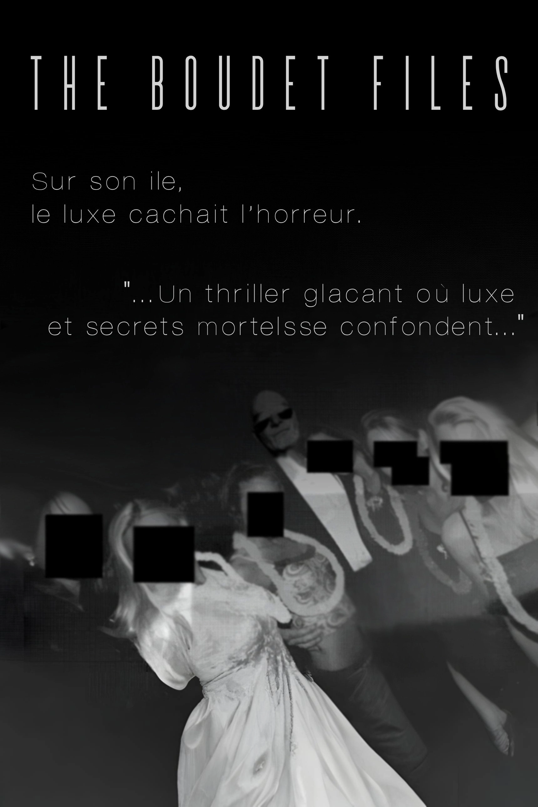 The Boudet Files