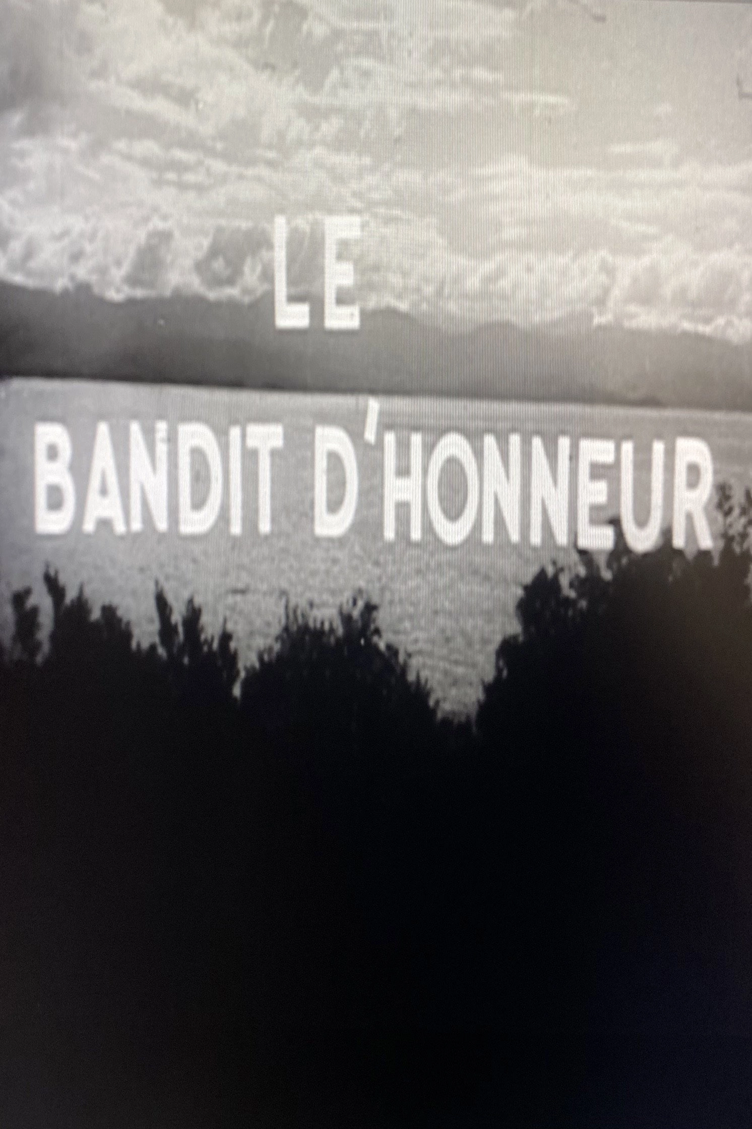 Le bandit d'honneur