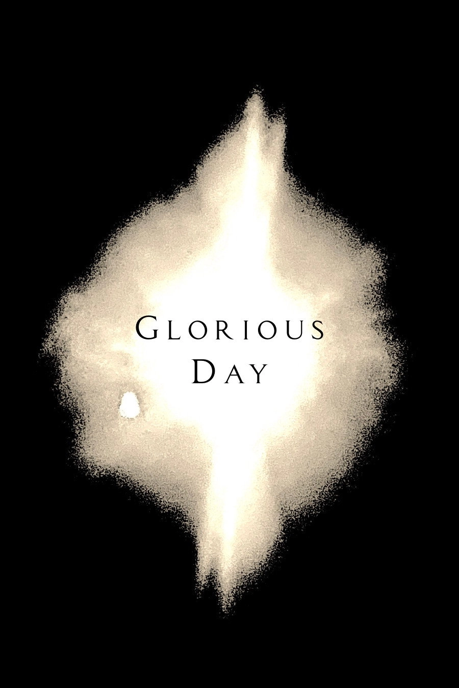 Glorious Day