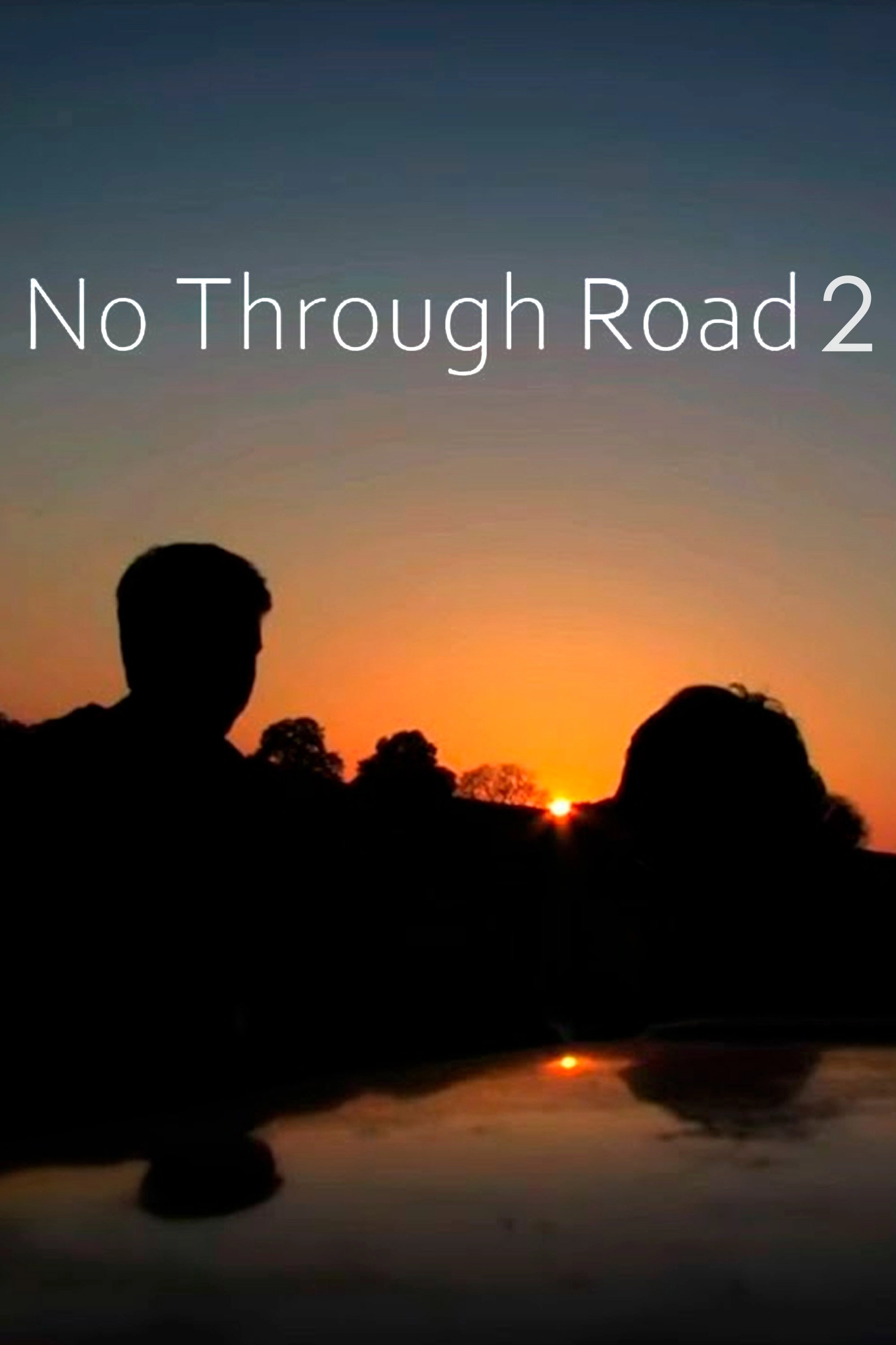 No Through Road 2