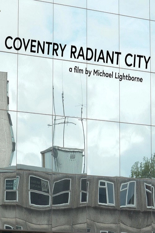 Coventry Radiant City