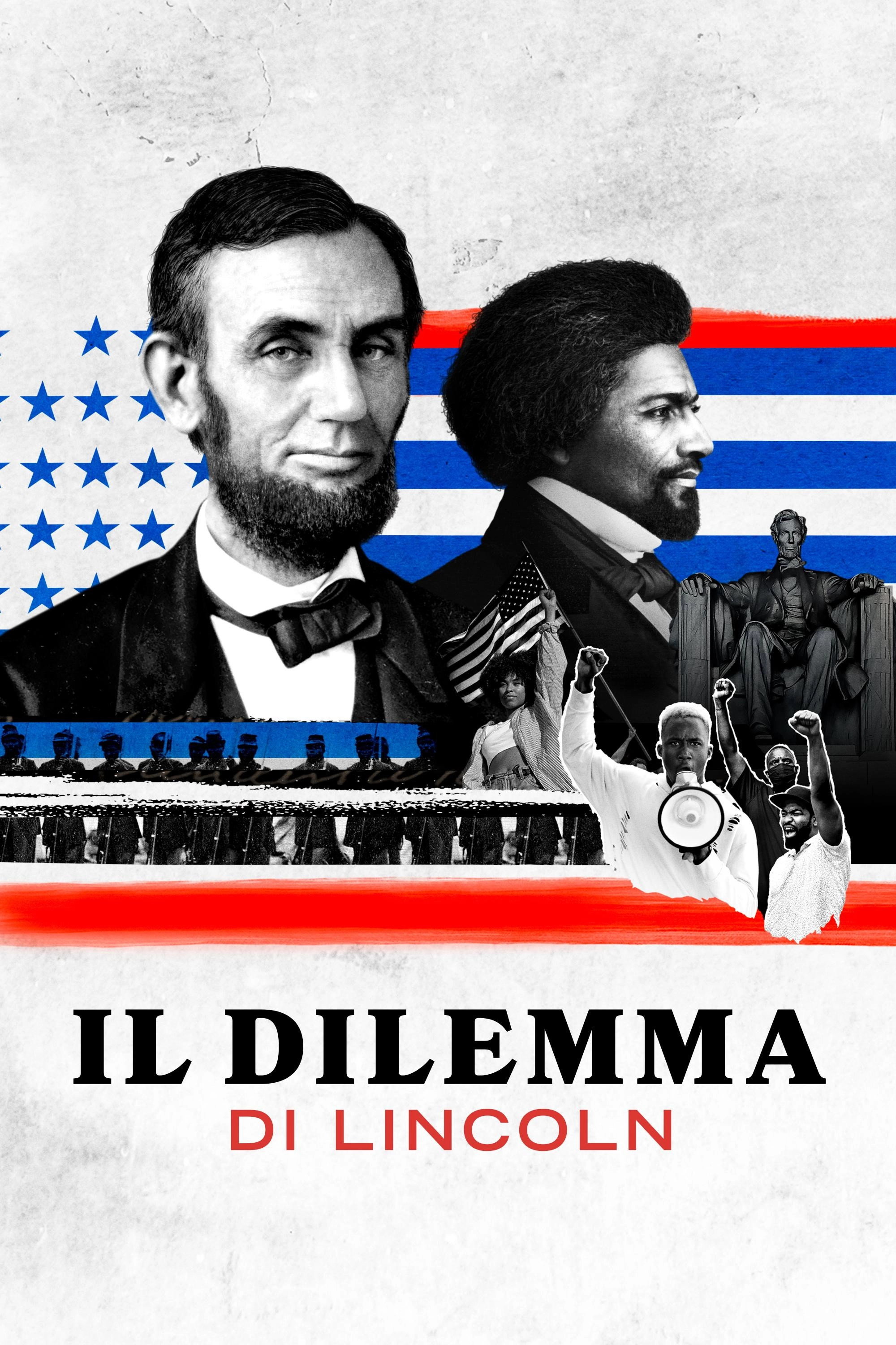 Lincoln's Dilemma