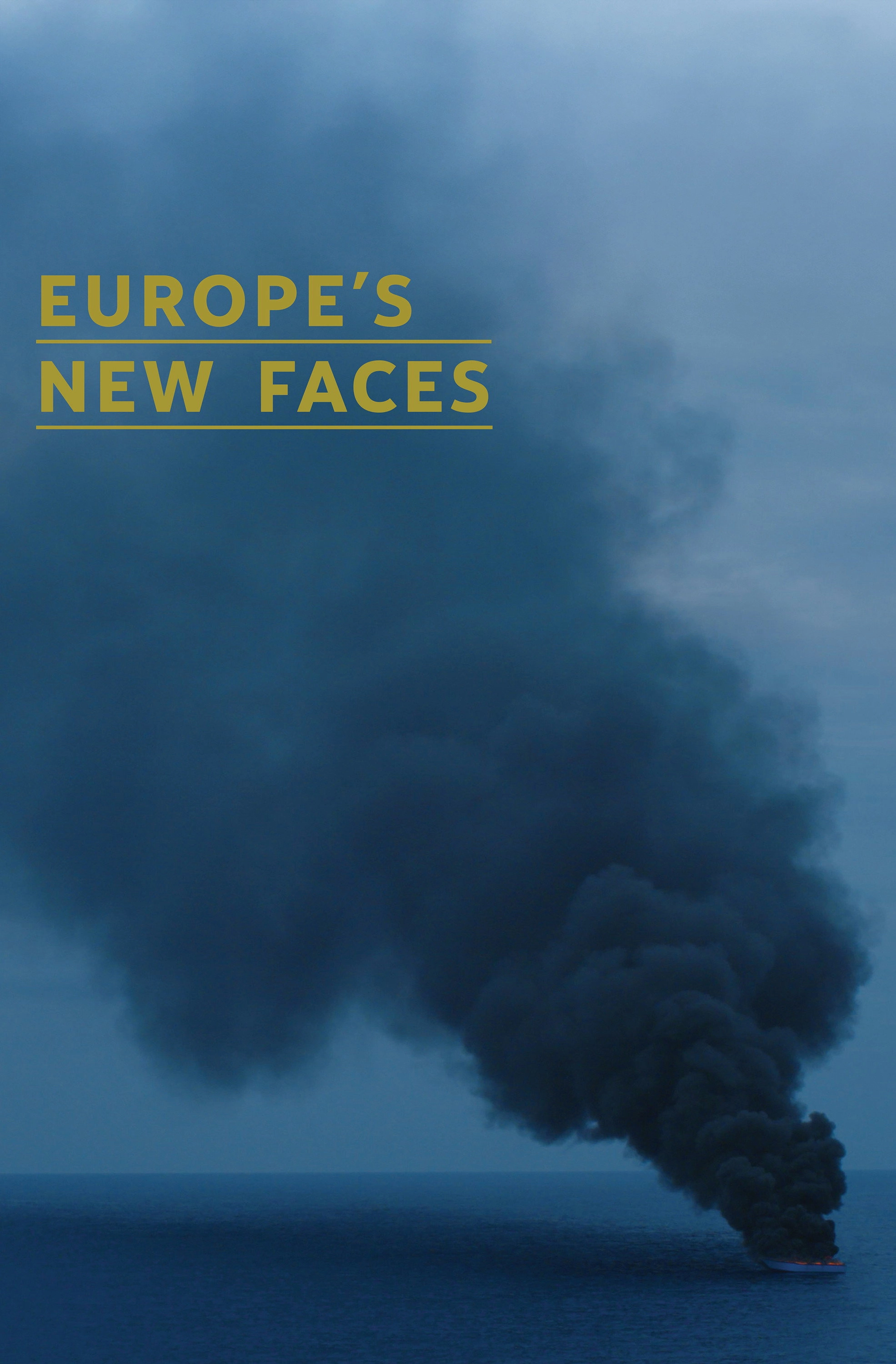 Europe's New Faces