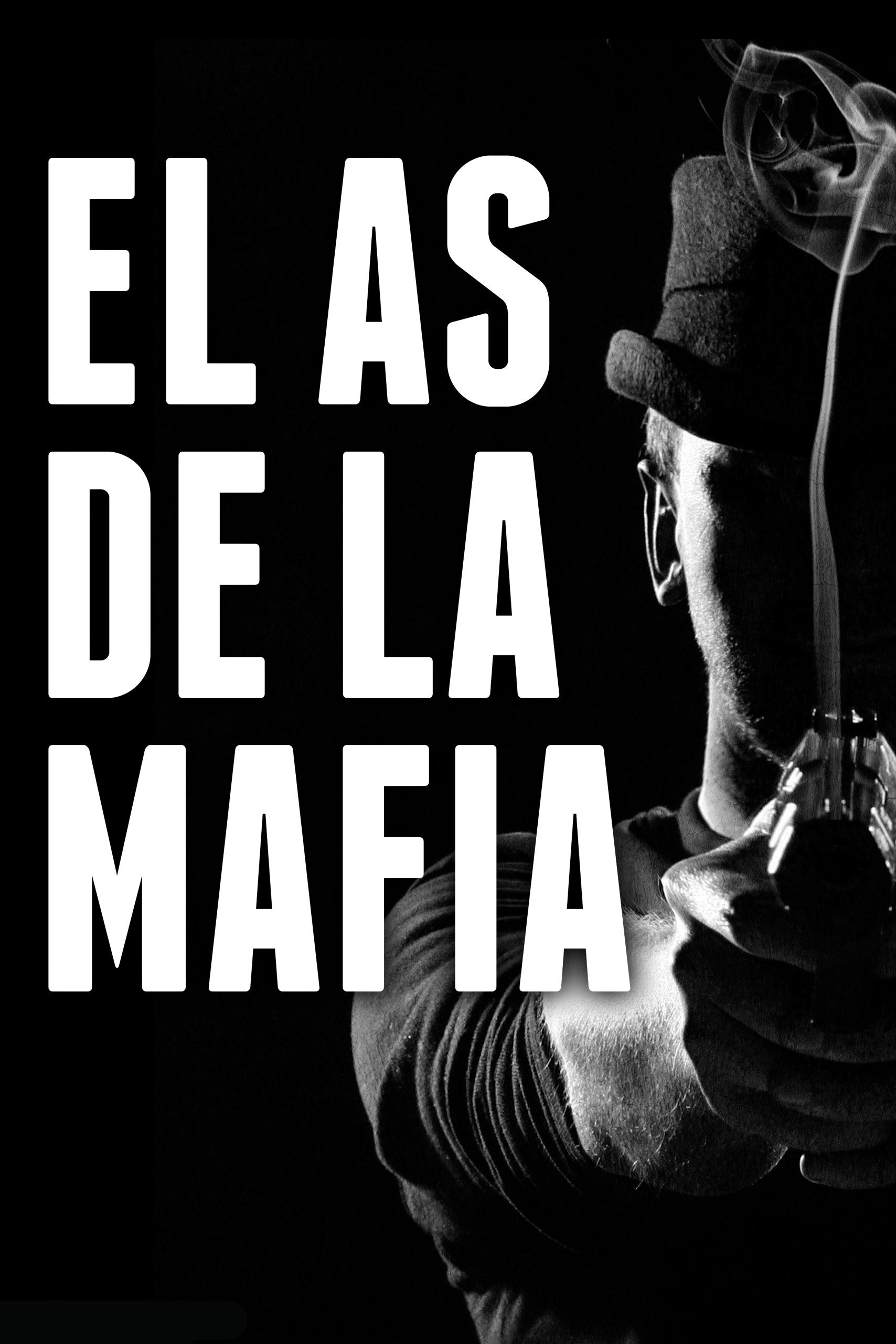 El as de la mafia