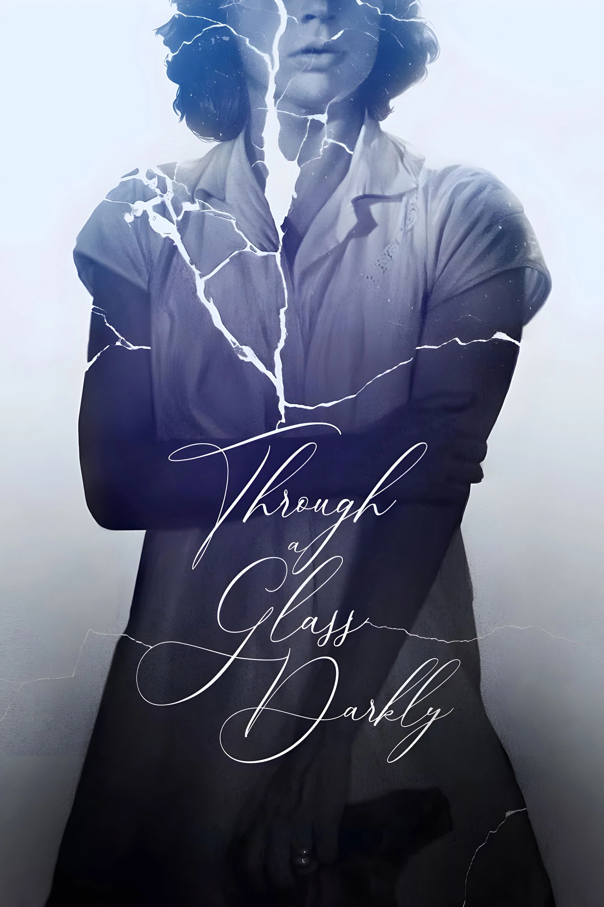 Through a Glass Darkly
