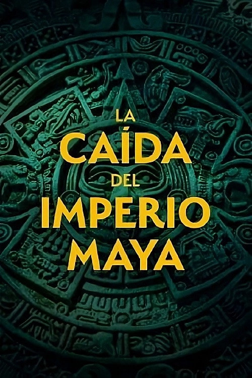La caída del Imperio Maya