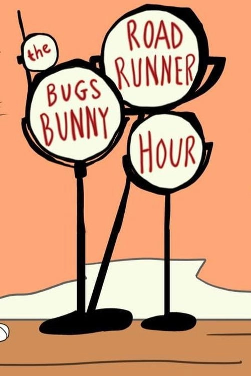 The Bugs Bunny/Road Runner Hour