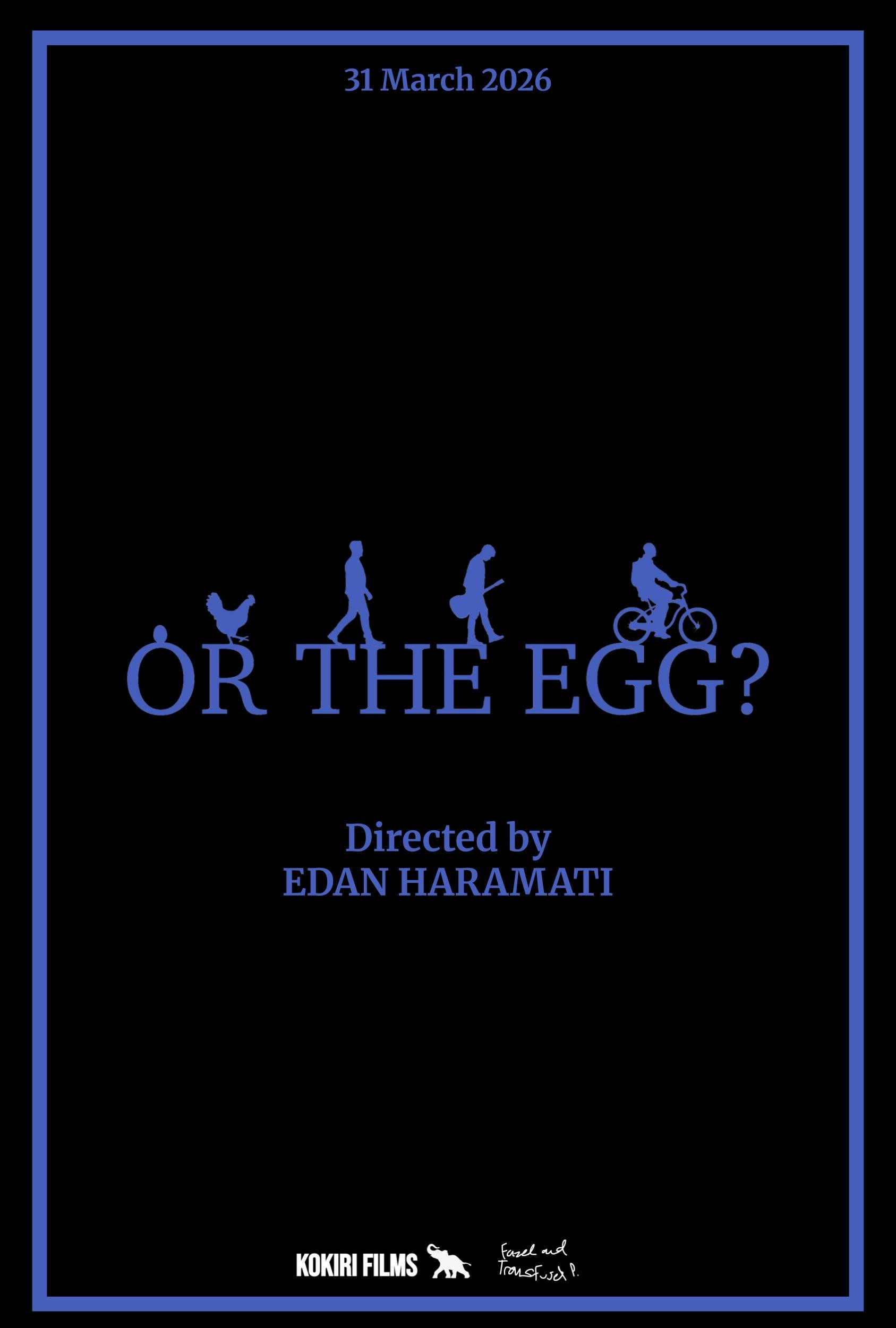Or The Egg?