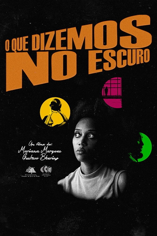 O Que Dizemos No Escuro