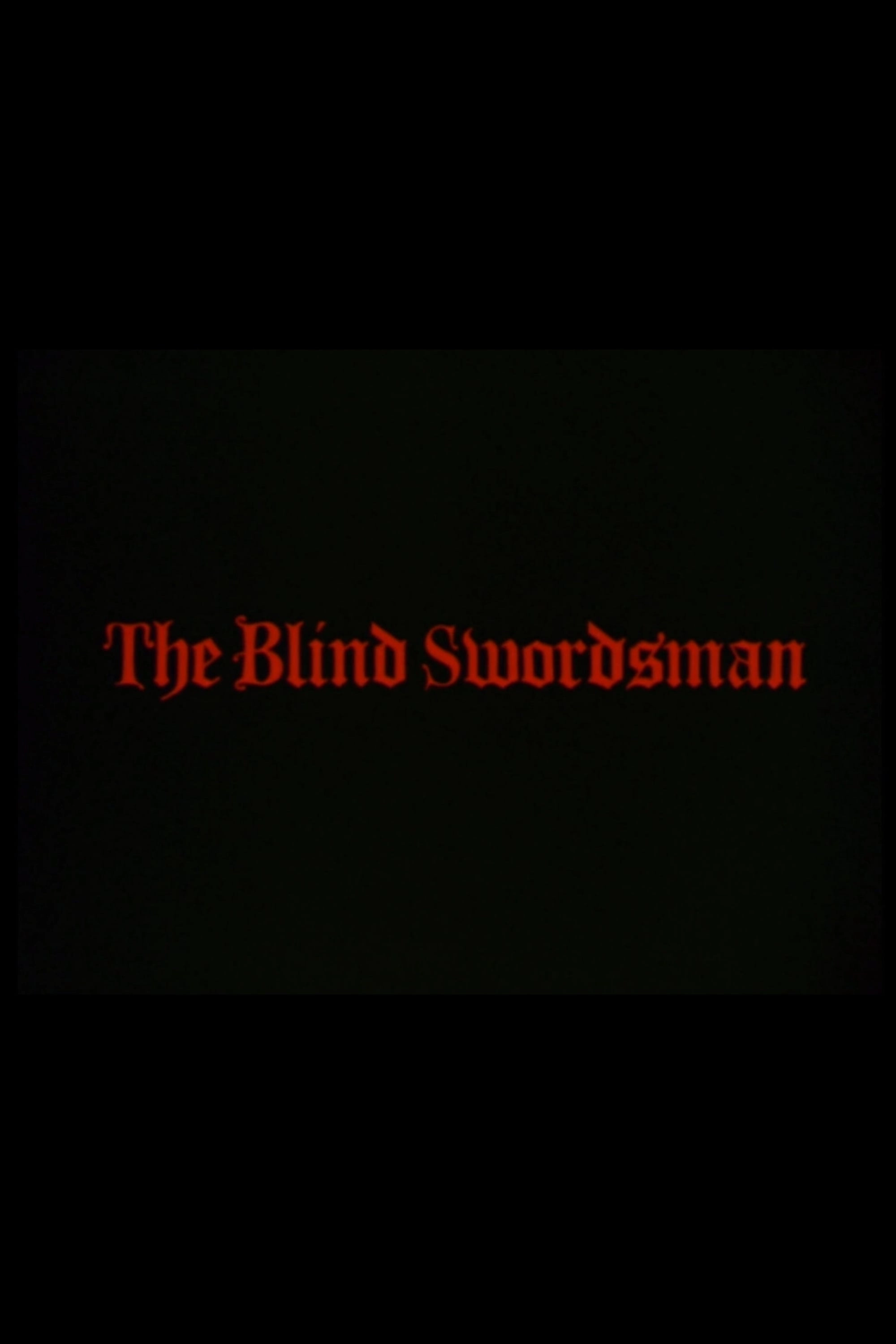 The Blind Swordsman