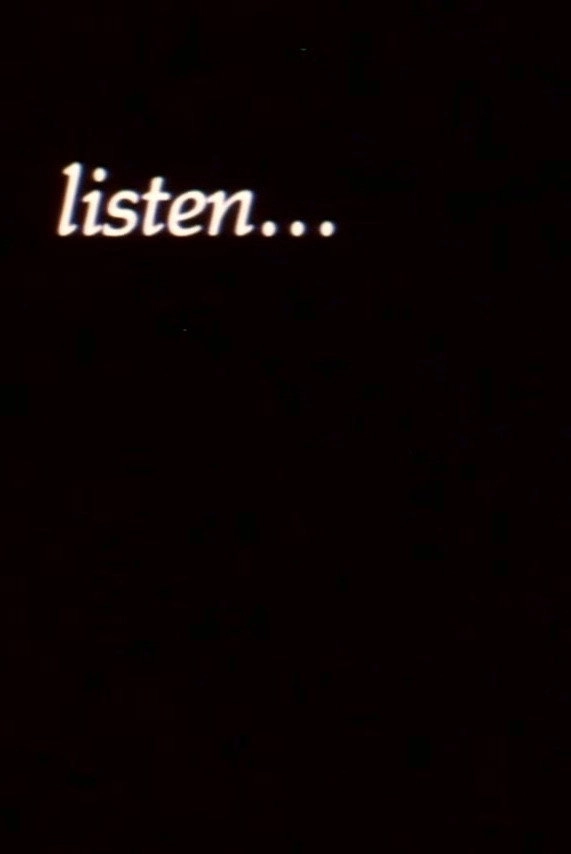 listen...