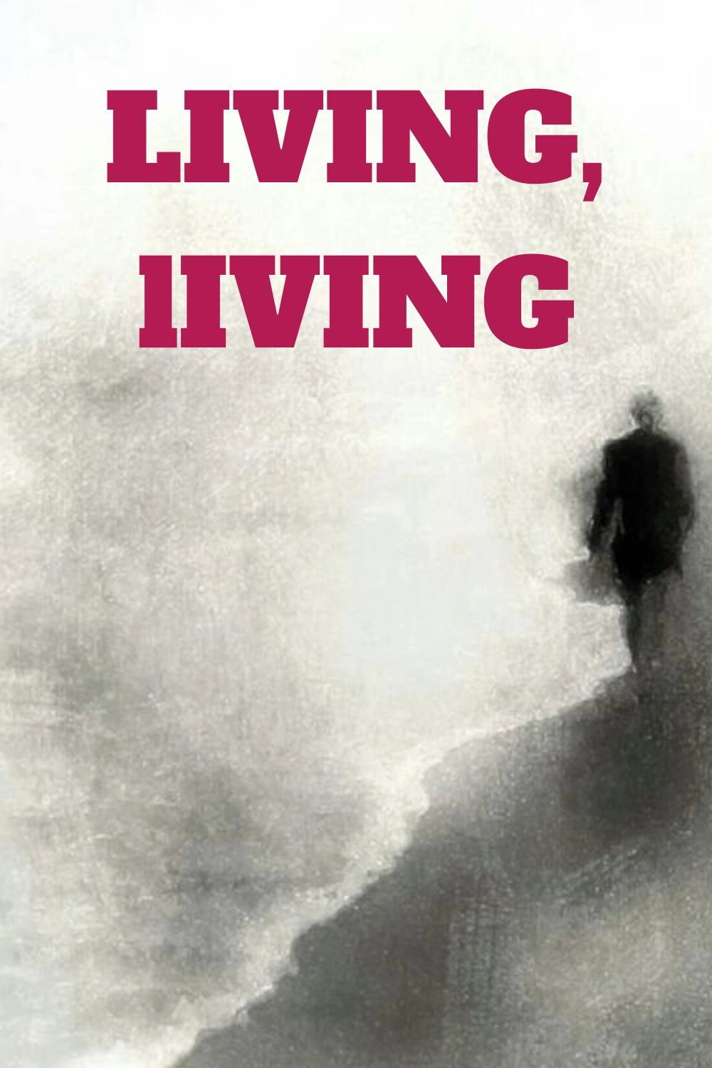 Living, living